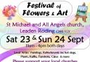 The Festival of Flowers Art is taking place in Leaden Roding